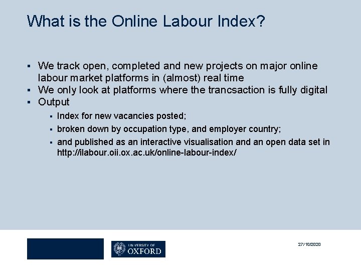 What is the Online Labour Index? We track open, completed and new projects on