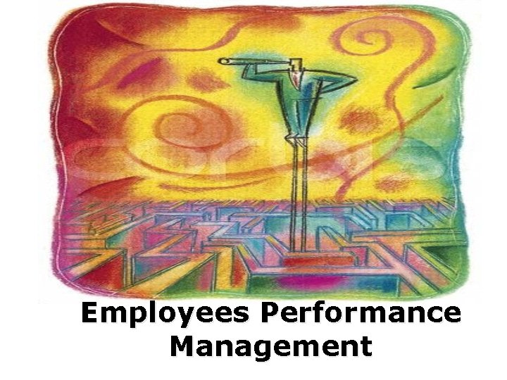 Employees Performance Management 