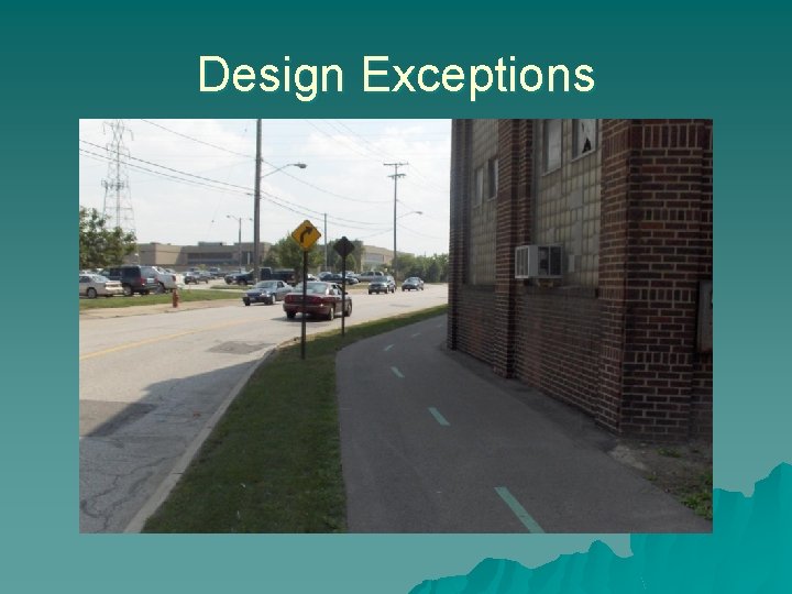 Design Exceptions 