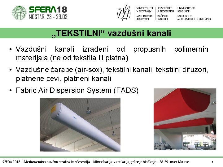 „TEKSTILNI“ vazdušni kanali • Vazdušni kanali izrađeni od propusnih materijala (ne od tekstila ili