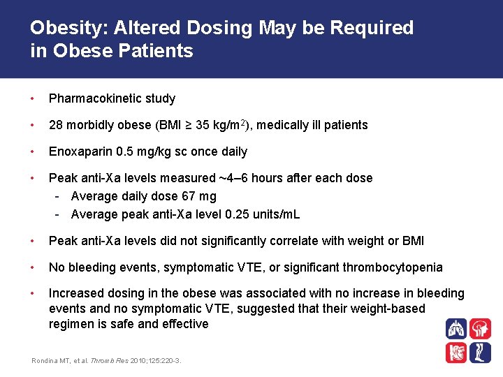 Obesity: Altered Dosing May be Required in Obese Patients • Pharmacokinetic study • 28