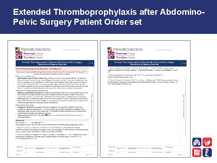 Extended Thromboprophylaxis after Abdomino. Pelvic Surgery Patient Order set 