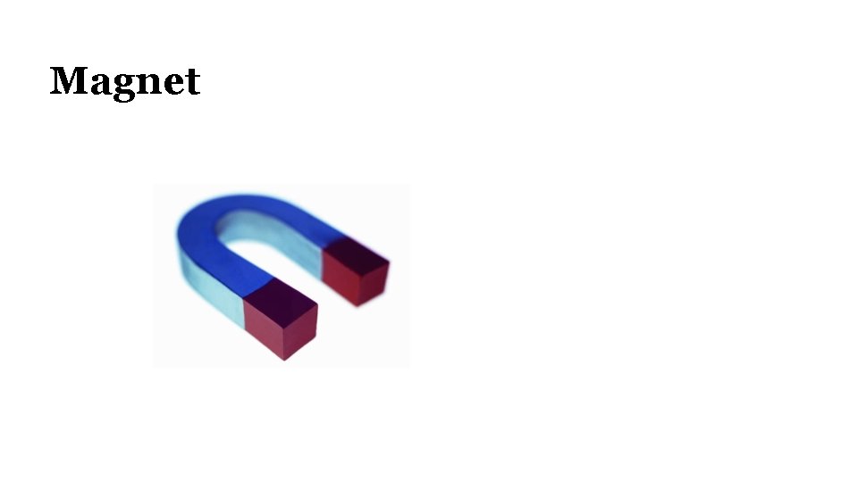 Magnet 