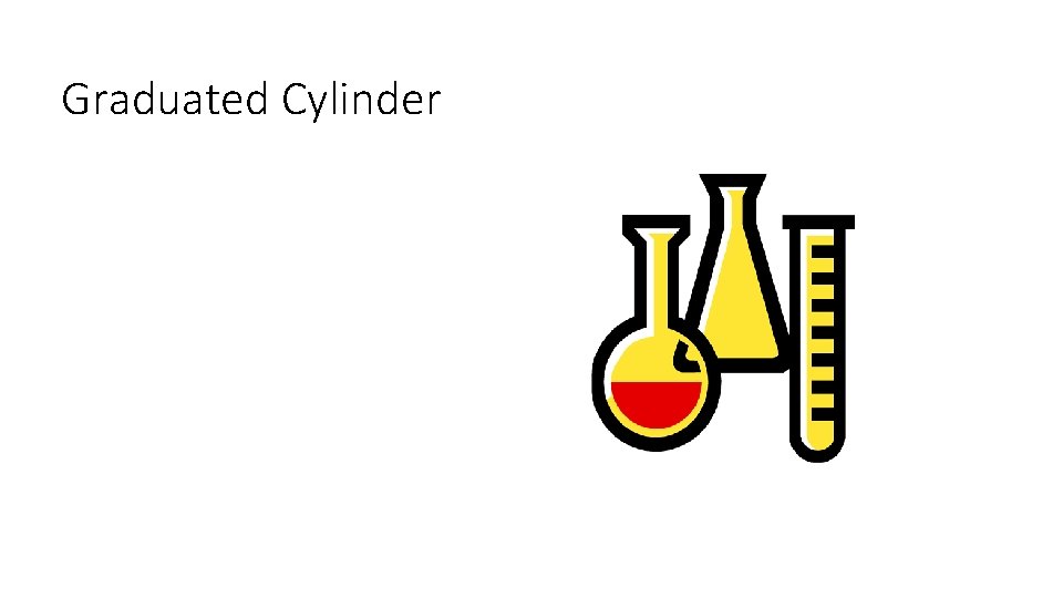 Graduated Cylinder 