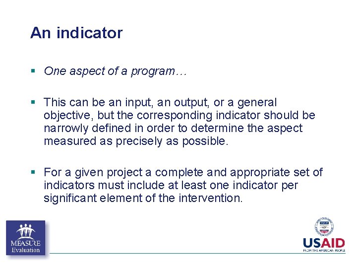 An indicator § One aspect of a program… § This can be an input, An indicator § One aspect of a program… § This can be an input,