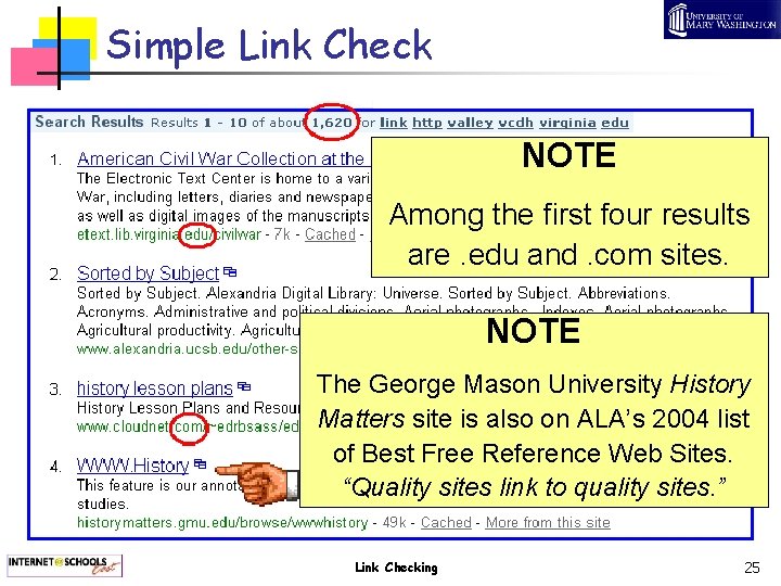 Simple Link Check NOTE Among the first four results are. edu and. com sites.