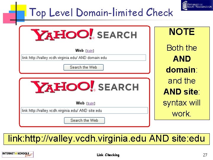 Top Level Domain-limited Check NOTE Both the AND domain: and the AND site: syntax