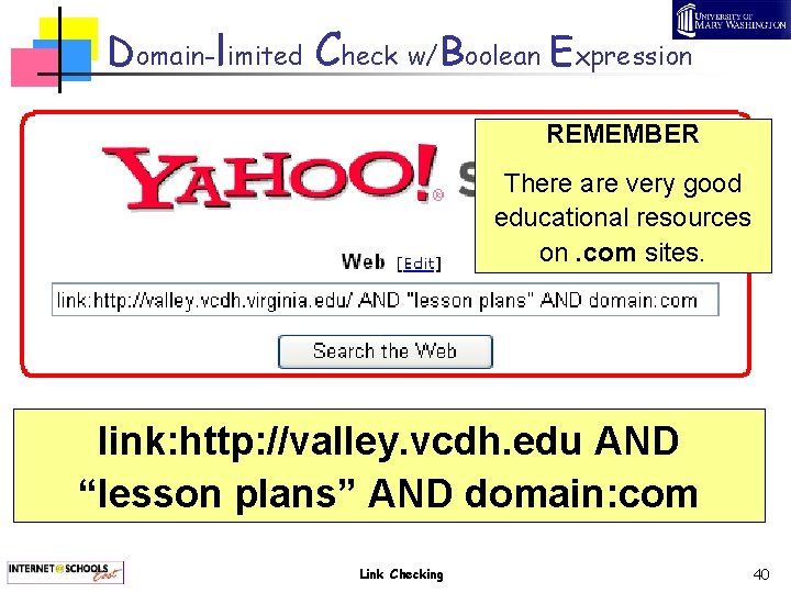 Domain-limited Check w/Boolean Expression REMEMBER There are very good educational resources on. com sites.