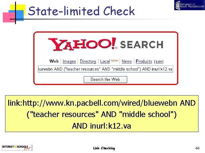 State-limited Check link: http: //www. kn. pacbell. com/wired/bluewebn AND ("teacher resources" AND "middle school")
