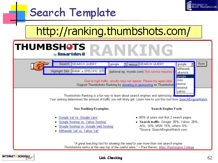 Search Template http: //ranking. thumbshots. com/ Link Checking 62 