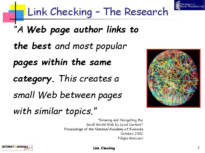 Link Checking – The Research “A Web page author links to the best and