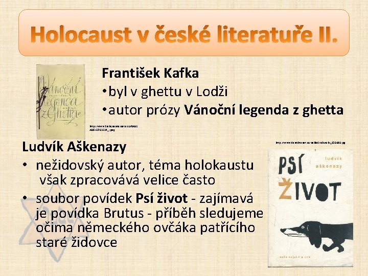 Holocaust v české literatuře II. František Kafka • byl v ghettu v Lodži •