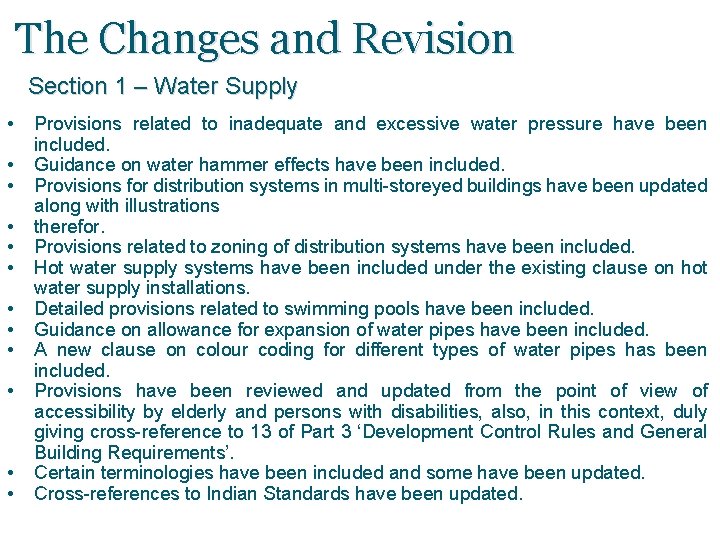 The Changes and Revision Section 1 – Water Supply • • • Provisions related