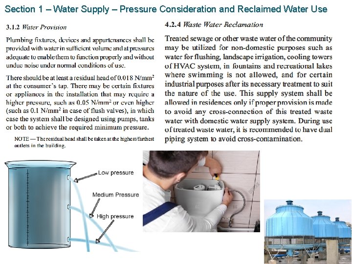 Section 1 – Water Supply – Pressure Consideration and Reclaimed Water Use 
