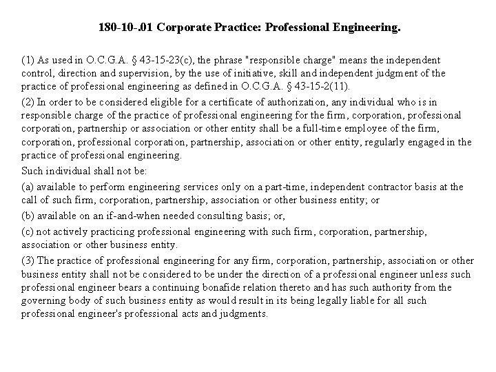 180 -10 -. 01 Corporate Practice: Professional Engineering. (1) As used in O. C.