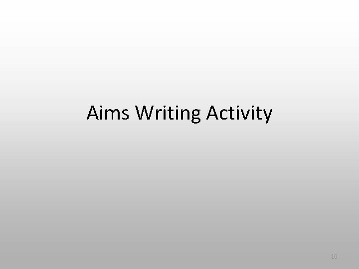 Aims Writing Activity 10 