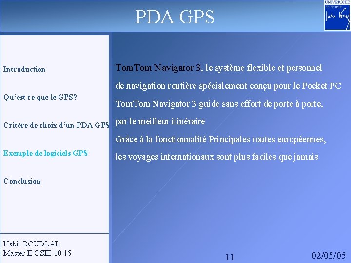 PDA GPS Introduction Tom Navigator 3, le système flexible et personnel de navigation routière