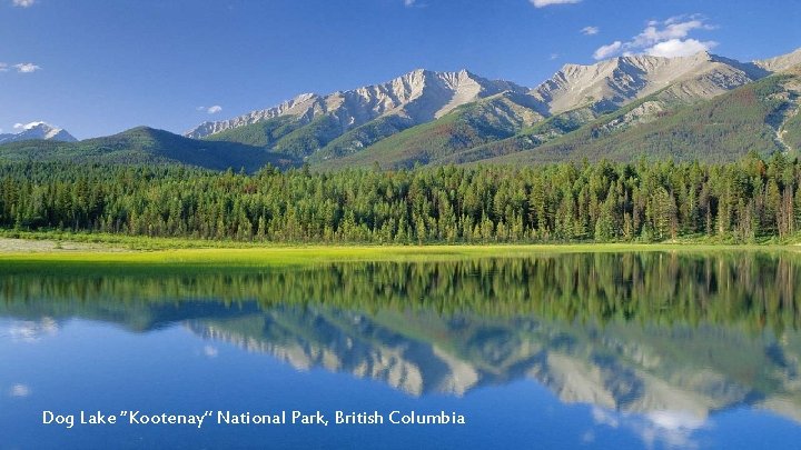 Dog Lake “Kootenay” National Park, British Columbia 