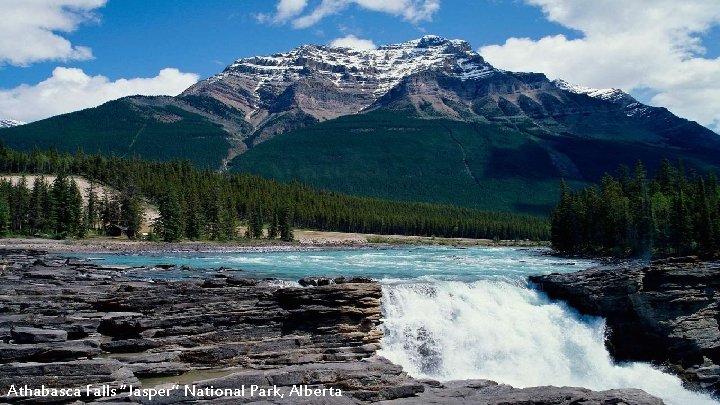 Athabasca Falls “Jasper” National Park, Alberta 