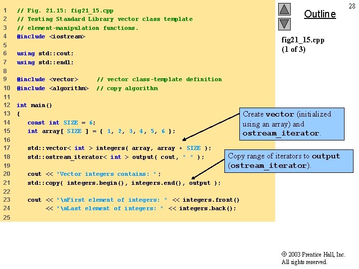 1 2 3 4 // Fig. 21. 15: fig 21_15. cpp // Testing Standard