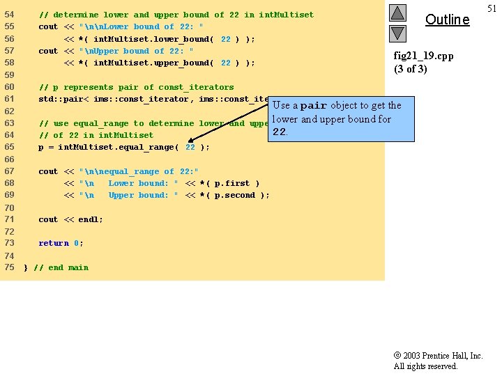 54 55 56 57 58 // determine lower and upper bound of 22 in