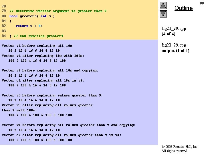 78 79 80 81 82 // determine whether argument is greater than 9 bool