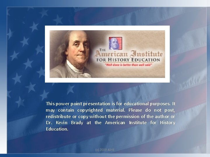 This power point presentation is for educational purposes. It may contain copyrighted material. Please