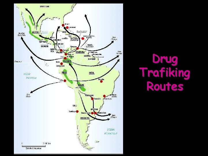 Drug Trafiking Routes 