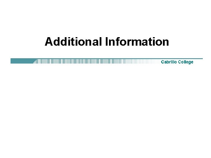 Additional Information 
