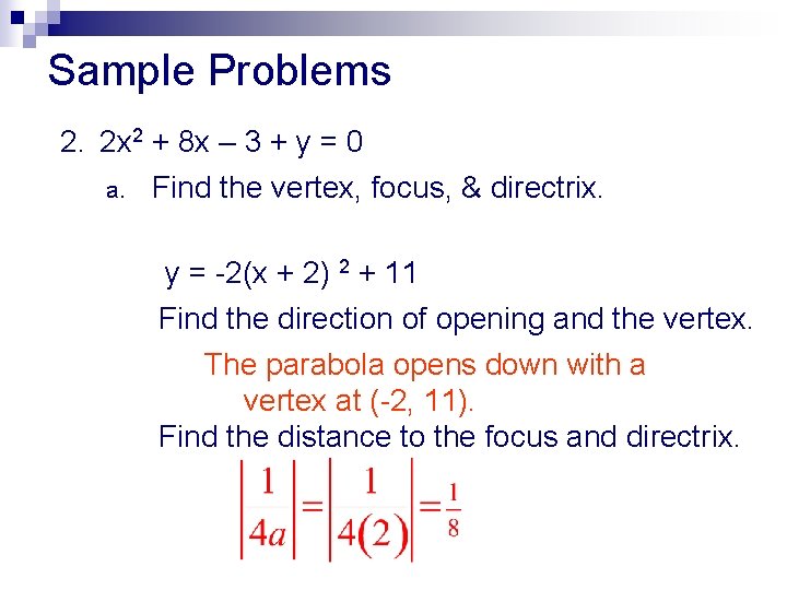 Sample Problems 2. 2 x 2 + 8 x – 3 + y =