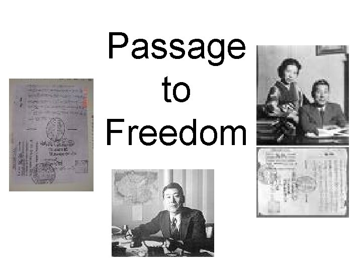 Passage to Freedom 