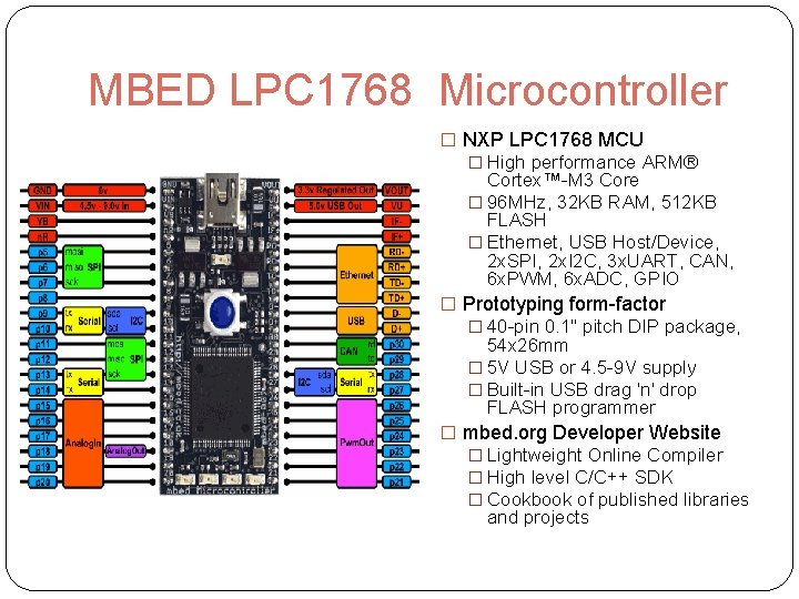 MBED LPC 1768 Microcontroller � NXP LPC 1768 MCU � High performance ARM® Cortex™-M