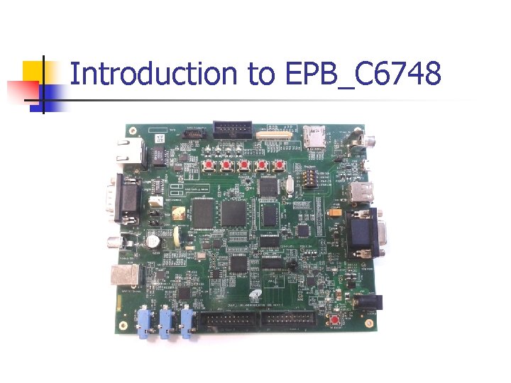 Introduction to EPB_C 6748 