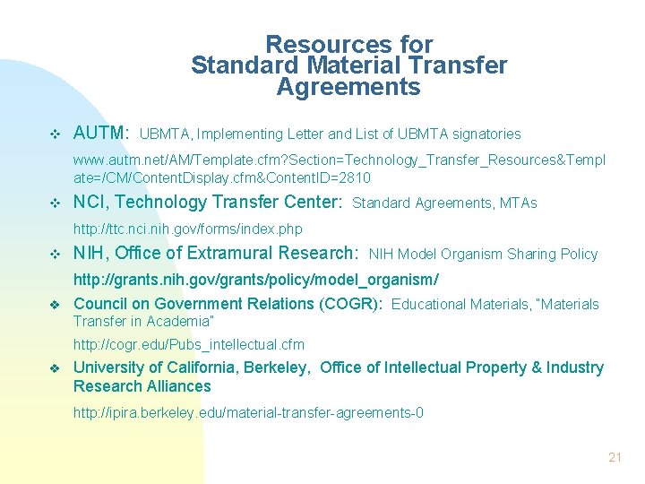 Resources for Standard Material Transfer Agreements v AUTM: UBMTA, Implementing Letter and List of