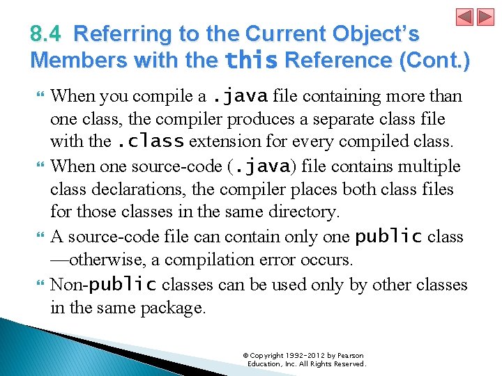 8. 4 Referring to the Current Object’s Members with the this Reference (Cont. )