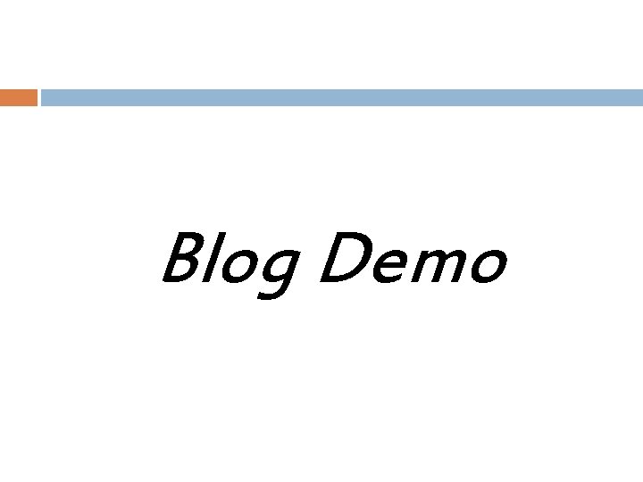 Blog Demo 