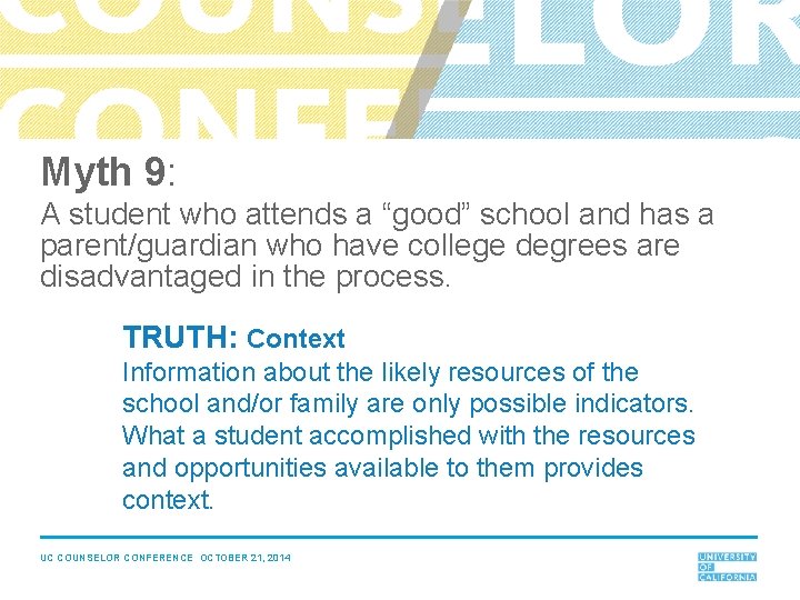 Myth 9: A student who attends a “good” school and has a parent/guardian who