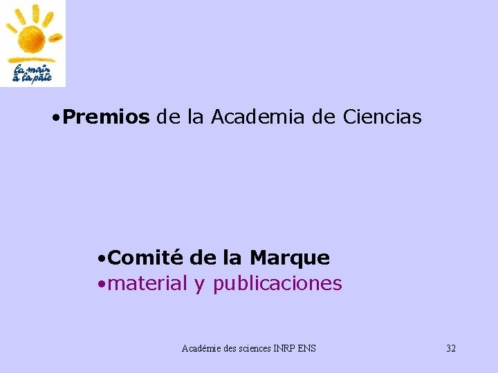  • Premios de la Academia de Ciencias • Comité de la Marque •