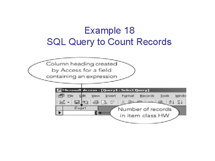 Example 18 SQL Query to Count Records Example 18 SQL Query to Count Records