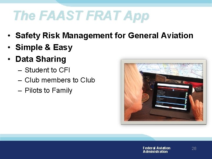 The FAAST FRAT App • Safety Risk Management for General Aviation • Simple &