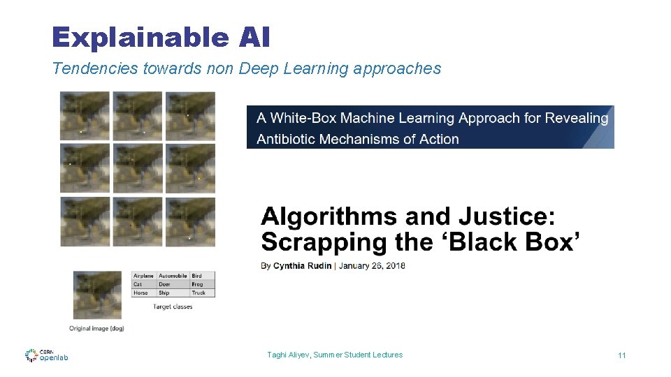 Explainable AI Tendencies towards non Deep Learning approaches Taghi Aliyev, Summer Student Lectures 11