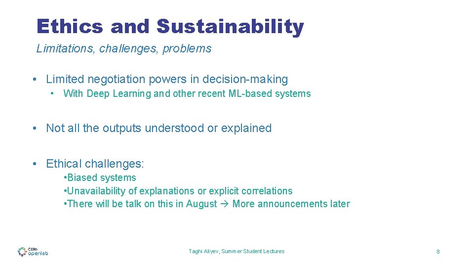 Ethics and Sustainability Limitations, challenges, problems • Limited negotiation powers in decision-making • With Ethics and Sustainability Limitations, challenges, problems • Limited negotiation powers in decision-making • With