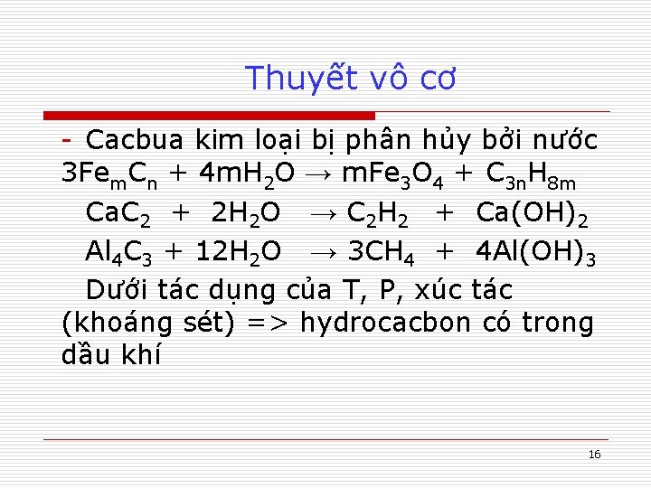 Thuyết vô cơ - Cacbua kim loại bị phân hủy bởi nước 3 Fem.