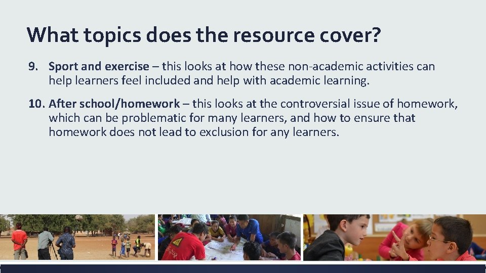 What topics does the resource cover? 9. Sport and exercise – this looks at