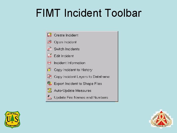 FIMT Incident Toolbar 