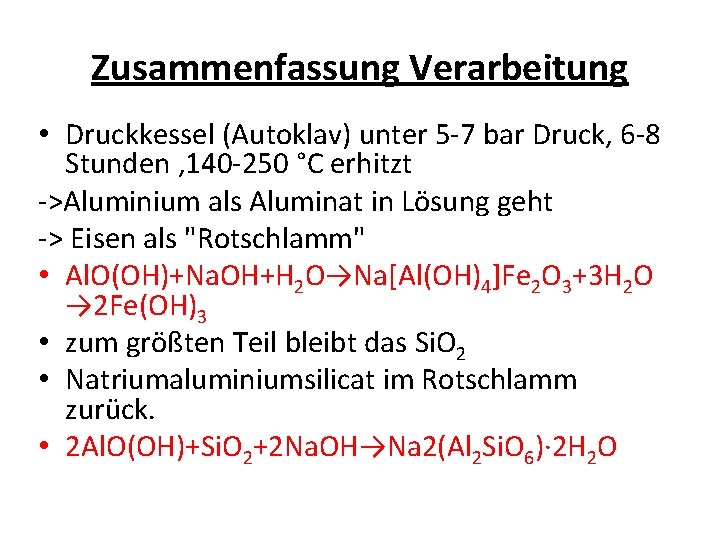 Zusammenfassung Verarbeitung • Druckkessel (Autoklav) unter 5 -7 bar Druck, 6 -8 Stunden ,