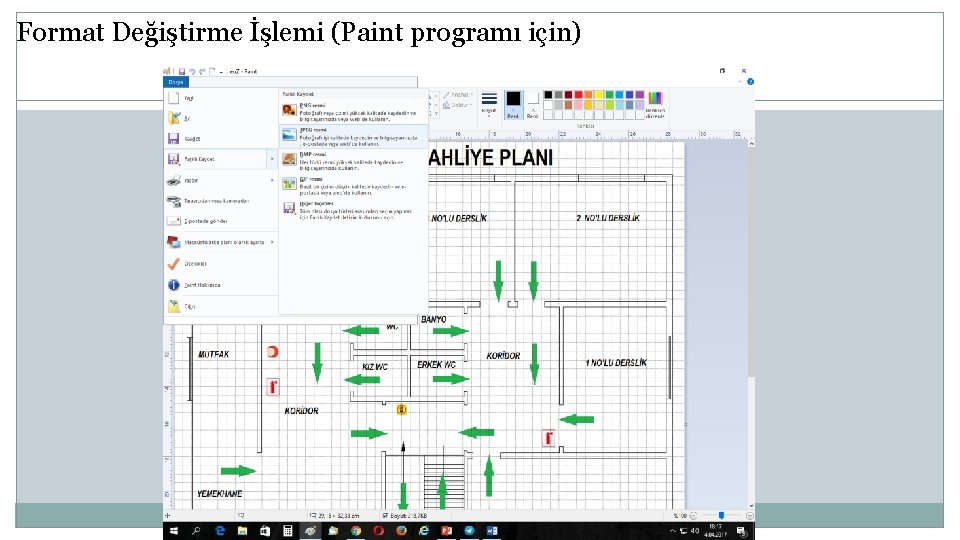 Format Değiştirme İşlemi (Paint programı için) 