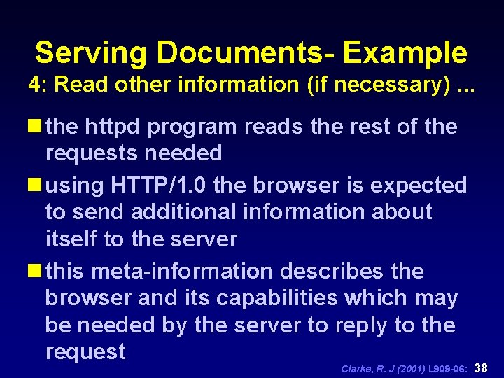 Serving Documents- Example 4: Read other information (if necessary). . . n the httpd