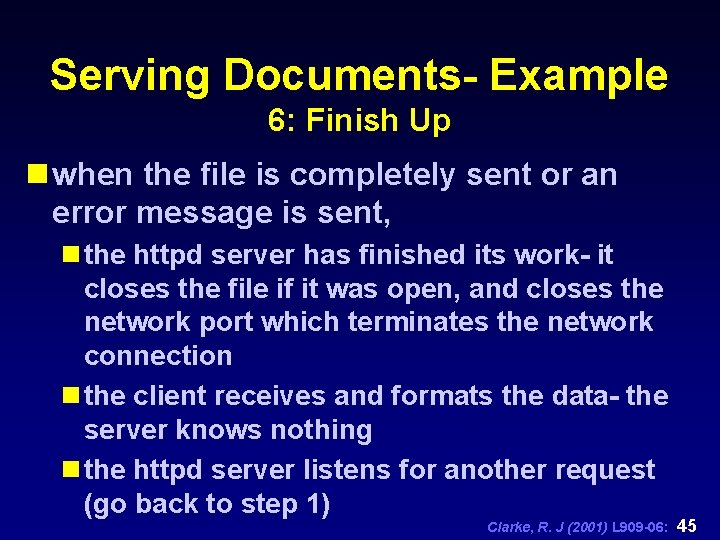 Serving Documents- Example 6: Finish Up n when the file is completely sent or