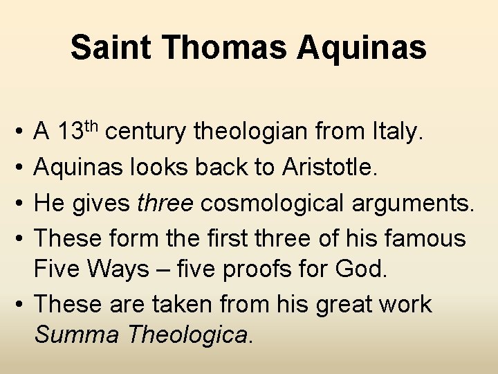 Saint Thomas Aquinas • • A 13 th century theologian from Italy. Aquinas looks